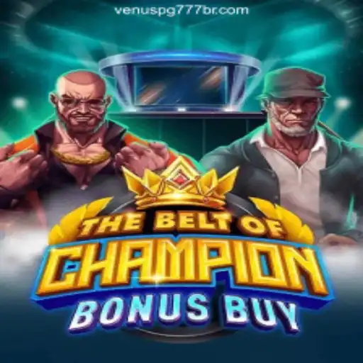 The Exciting World of TheBeltOfChampionBonusBuy
